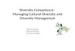 Diversity Competence- Managing Cultural Diversity and Diversity Management by Vanessa Günther, Alina Sachapow, Sarah Al-samahiji