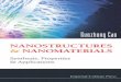 Nanostructures and Nanomaterials