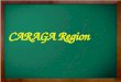 Caraga region