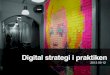 Lunchseminarium: Digital strategi i praktiken - Pontus Persson