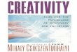 Creativity Flow and the Psychology of Discovery