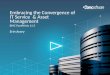 Embracing the Convergence of IT Service & Asset Management