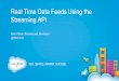 Real-Time Data Feeds Using the Streaming API
