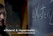 Existenz and Hyperreality