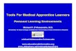 Tools For Medical Apprentice Learners - Personal Learning Environments
