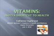 Vitamins (HW499 Unit 4 Project)