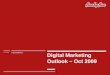 Digital Marketing Outlook - Oct 2009 - Five by Five