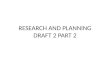 Research and planning draft 2 part 2