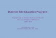 Diabetes Tele-Education Programs