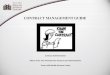 CONTRACT MANAGEMENT GUIDE Contract Administration