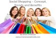Social Shopping – Concept, Trends And Benefits