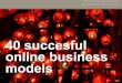 40 succesful online business models