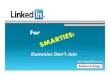 LinkedIn For Smarties