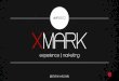 XMARK | Experience Marketing | Stefano Mizzella