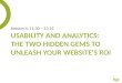Usability And Analytics: Hidden Gems To Unleash Your Website's ROI
