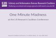 One Minute Madness at LISRC10