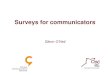 Surveys for communicators
