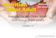 Exercise for the Older Adult: Nutritional Implications - Chapter 19