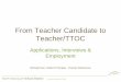 From teacher candidate to teacher ttoc