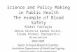 Science and Policy Making in Public Health