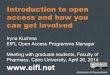Introduction to open access and how you can get involved