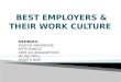 Best Employers and their Work culture