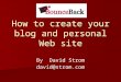 How to create your blog and personal Web site