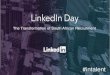 LinkedIn Day Johannesburg 2014 Presentations