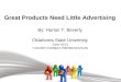 Great Products Need Little Advertising: New Product Development