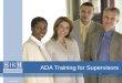 Ada training for supervisors final