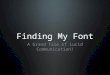 Finding My Font