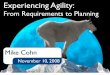 Experiencing Agility From Requirements to Planning