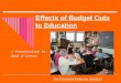 Effects of Budget Cuts to Education EDU 290