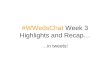 WWedsChat Week 3 Recap: Women Re-entering the Workplace