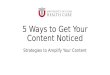 5 Ways to Get Your Content Noticed