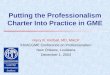 Putting the Professionalism Charter Into Practice in GME