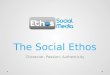 The Social Ethos