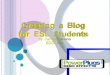 Creating a Blog - Activity for ESL students