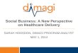 Social Business: A New Perspective on Healthcare Delivery