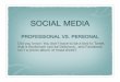 Social Media Professional vs. Personal
