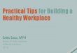 Practical Tips for Building a Healthy Workplace