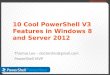 Top 10 PowerShell Features in Server 2012