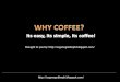 Why Coffee - Organo Gold Philippines