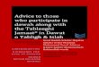 Advice for those who participate in dawah with Tablighi Jamaat