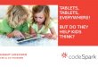 Grant Hosford - Tablets, Tablets Everywhere!  But Do They Help Kids Think?