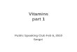 Vitamins 1 Fin 6 Feb 2010 Publ Speak Club