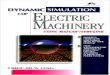Dynamic Simulations of Electric Machinery Using Matlab Simulink(1)