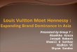 18797937 Louis Vuitton Moet Hennessy Expanding Brand Dominance in Asia