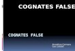 Cognates false