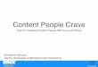 Content People Crave: Tips for Creating Content People Will Love and Share By Karianne Stinson